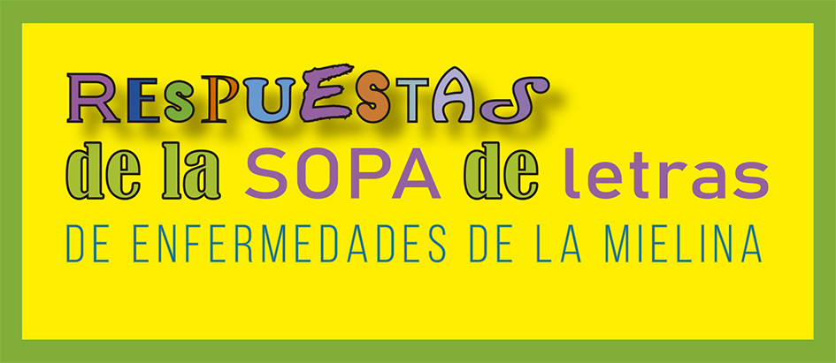 Respuestas. Enfermedades de la mielina