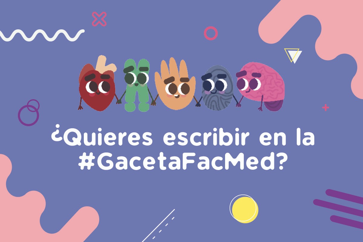 Participa en #GacetaFacMed